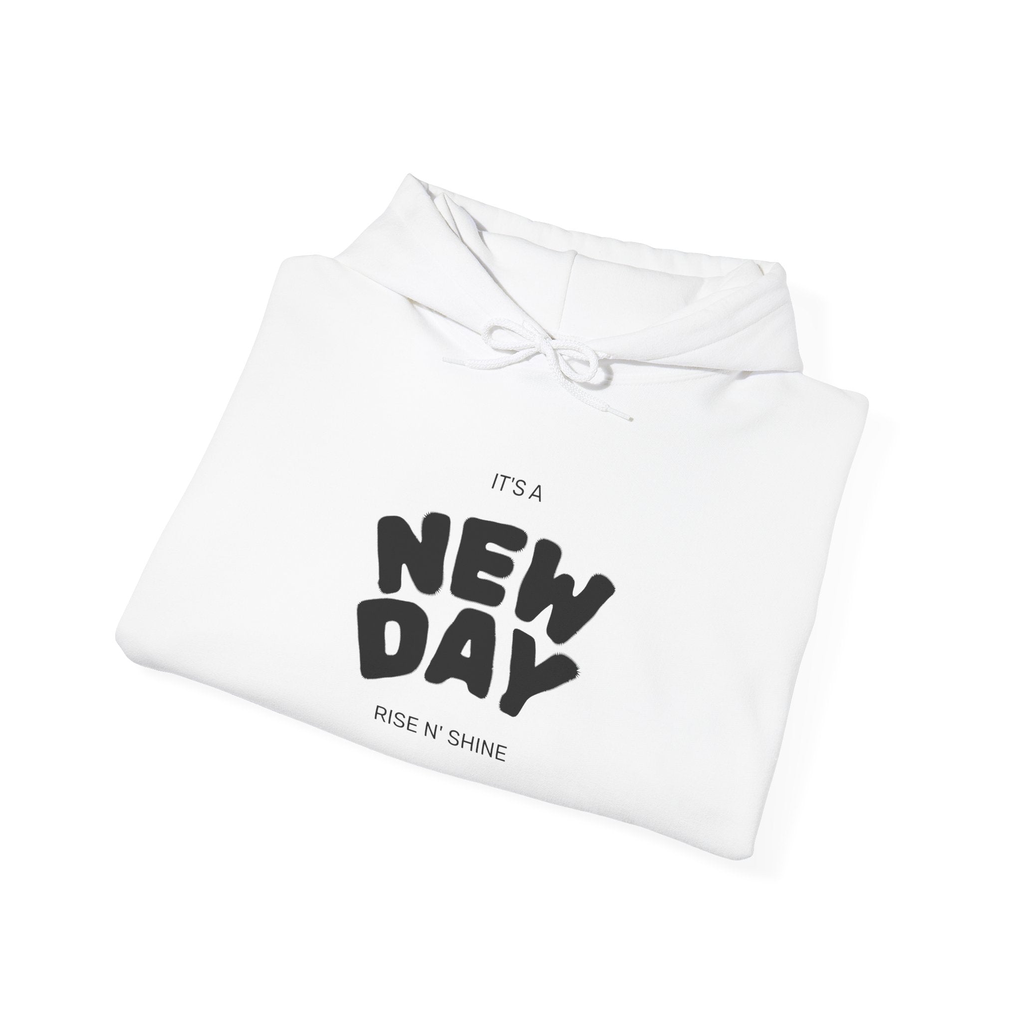 The New Day Hoodie — Positive Graphic Pullover with "The New Day" Text